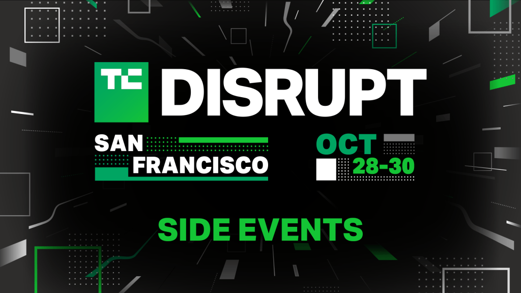 Amplify your brand by hosting a Side Event at TechCrunch Disrupt 2024